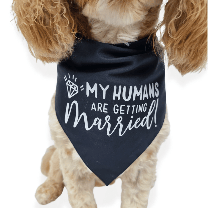 My Humans are Getting Married! Dog Wedding Bandana - Wedding Bandanas from . at DoggyTopia
